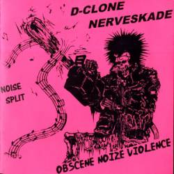 D-Clone : Obscene Noize Violence